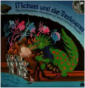 LP - Michael Und Die Tredizianer - Die Fantastischen Abenteuer Auf Einem Fremden Planeten