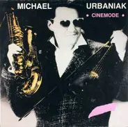 Michael Urbaniak - Cinemode
