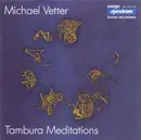 CD - Michael Vetter - Tambura Meditations