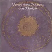Double LP - Michael Vetter - Overtones (Voice & Tambura)
