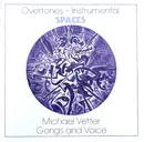 CD - Michael Vetter - Overtones-Instrumental: Spaces (Gongs And Voices)