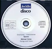 CD - Michael Vetter - Overtones-Instrumental: Spaces (Gongs And Voices)
