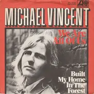 Michael Vincent - We Are All Of Us