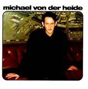 Michael Von Der Heide - Michael Von Der Heide