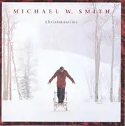 CD - Michael W. Smith - Christmastime