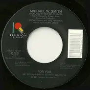 Michael W. Smith - For You