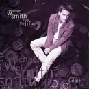CD Single - Michael W. Smith - Live The Life