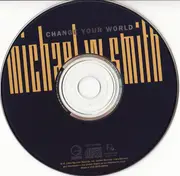 CD - Michael W. Smith - Change Your World