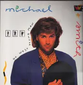 Michael W. Smith - Go West Young Man