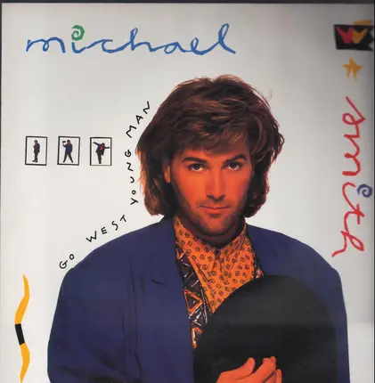 Michael W. Smith - Go West Young Man