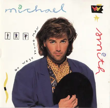 Michael W. Smith - Go West Young Man