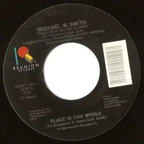 Michael W. Smith - Place In This World