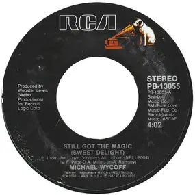 Michael Wycoff - Still Got The Magic (Sweet Delight) / Take This Chance Again