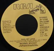 Michael Wycoff - Feel My Love