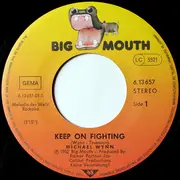 7inch Vinyl Single - Michael Wynn - Keep On Fighting / Evil