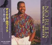 Michael White - No Rules