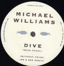 12inch Vinyl Single - Michael Williams - Dive - promo
