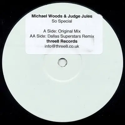 Michael Woods & Judge Jules - So Special