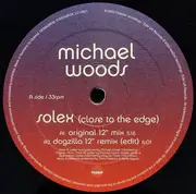 12inch Vinyl Single - Michael Woods - Solex (Close To The Edge)
