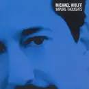 CD - Michael Wolff - Impure Thoughts