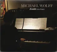 Michael Wolff - Zenith (Solo PIano)