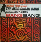 12inch Vinyl Single - Michael Zager Presents Love Childs Afro Cuban Blues Band Featuring Noey Matos - Bang Bang