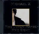 CD - Michael Zee - Five Seven Maybe Five Eight - Numbered