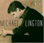 Michael Lington - Vivid