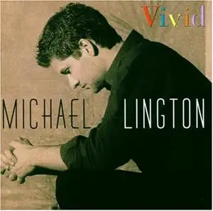 Michael Lington - Vivid
