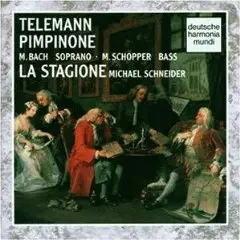Michael Schneider - Pimpinone (Gesamtaufnahme)