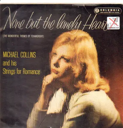 Michael Collins And His Orchestra - None But The Lonely Heart (The Wonderful Themes Of Tchaikovsky)
