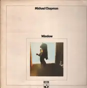 Michael Chapman - Window
