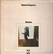 Michael Chapman - Window