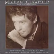 LP - Michael Crawford With The London Symphony Orchestra - Songs From The Stage And Screen