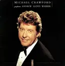 LP - Michael Crawford With The Royal Philharmonic Orchestra - Michael Crawford Performs Andrew Lloyd Webber