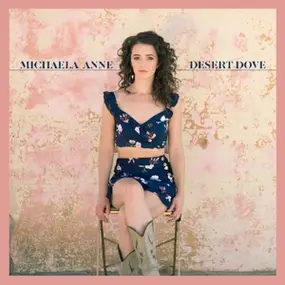 Michaela Anne - Desert Dove