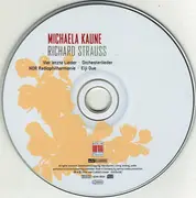 CD - Michaela Kaune , NDR Radiophilharmonie , Eiji Oue , Richard Strauss - Vier Letzte Lieder • Orchesterlieder = Four Last Songs • Orchestral Songs - digipak