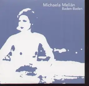 Michaela Melian - Baden-Baden