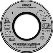 7inch Vinyl Single - Michaela - Das Licht Eines Neuen Morgens