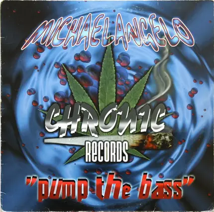 Michaelangelo - Pump The Bass