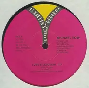 Michael Bow - Love & Devotion