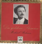 Michael Bohnen - Die goldene Stimme