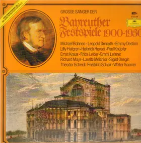 Michael Bohnen - Große Sänger der Bayreuther Festspiele 1900-1930