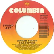 7'' - Michael Bolton - Soul Provider