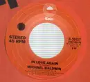 7'' - michael baldwin - in love again