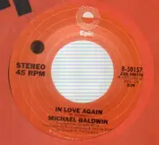 7'' - michael baldwin - in love again