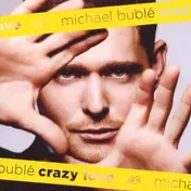 Michael Bublé - Crazy Love