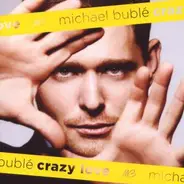 Michael Buble - Crazy Love