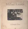 LP - Michael Katakis - A Simpler Time