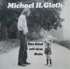 LP - Michael H. Gloth - Das Kind Mit Dem Stein - RARE FOLK